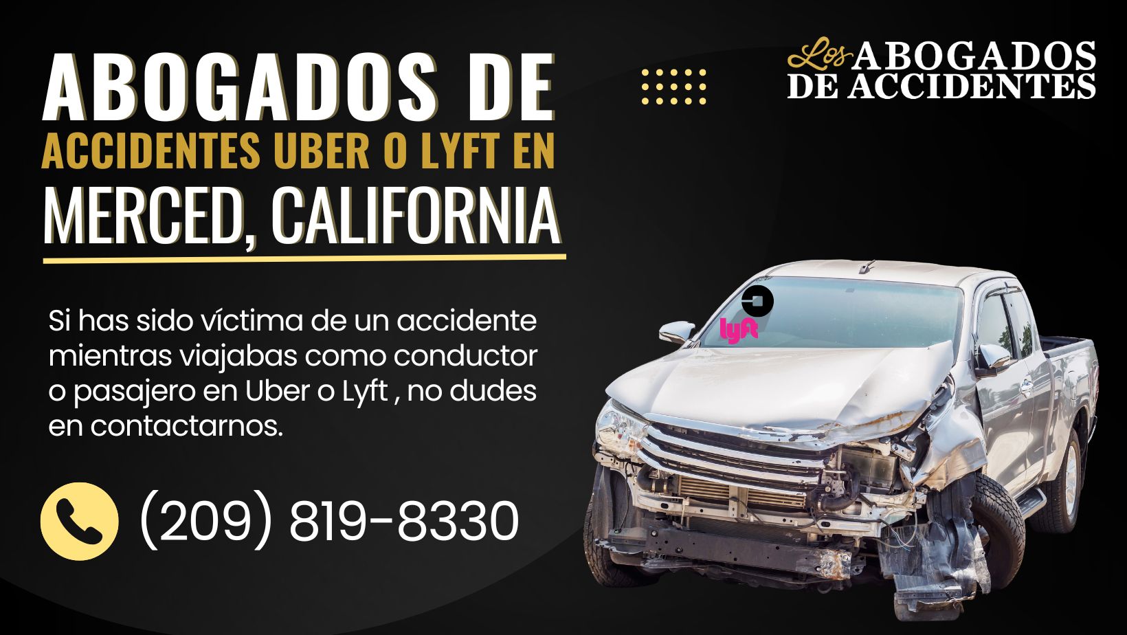 abogados de accidentes uber o lyft merced